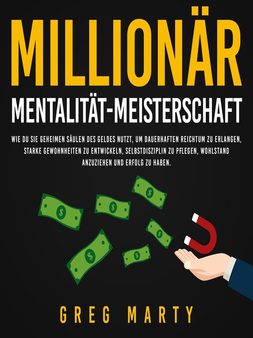Title details for Millionär-Mentalität-Meisterschaft by Greg Marty - Available
